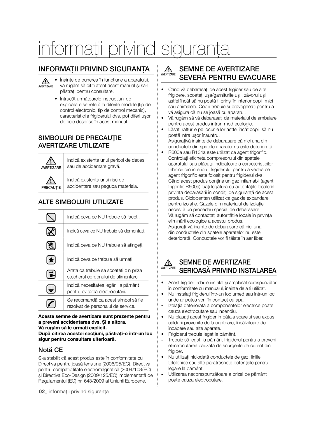 Samsung RT54ZBTS1/EUR, RT59ZMSW1/EUR, RT63EBSM1/EUR manual Informaţii privind siguranţa, InfoRmaţii pRiVind SigURanţa 