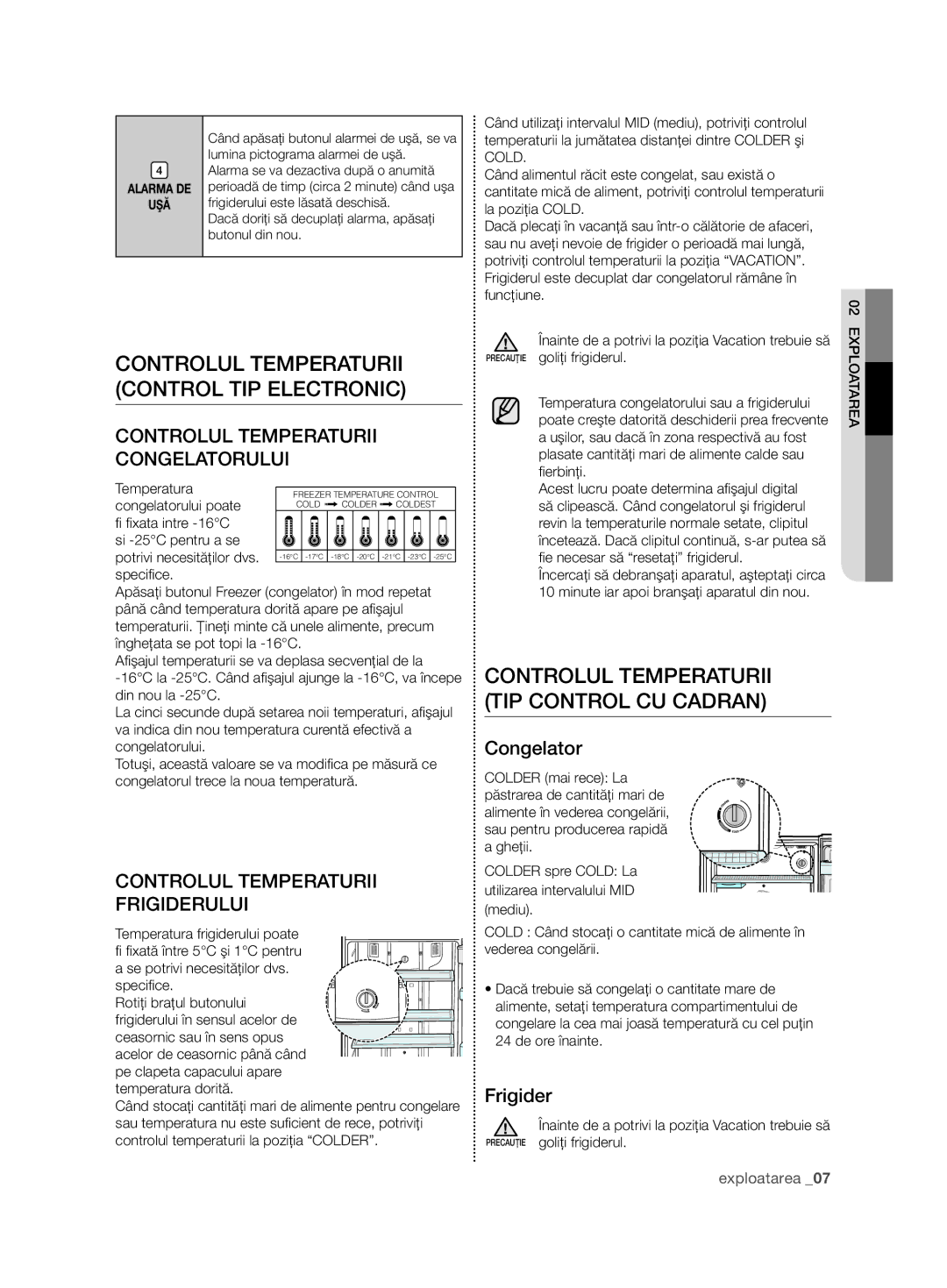 Samsung RT59ZBTS1/EUR manual ConTRolUl TempeRaTURii ConTRol Tip eleCTRoniC, Controlul temperaturii Tip ConTRol CU CadRan 