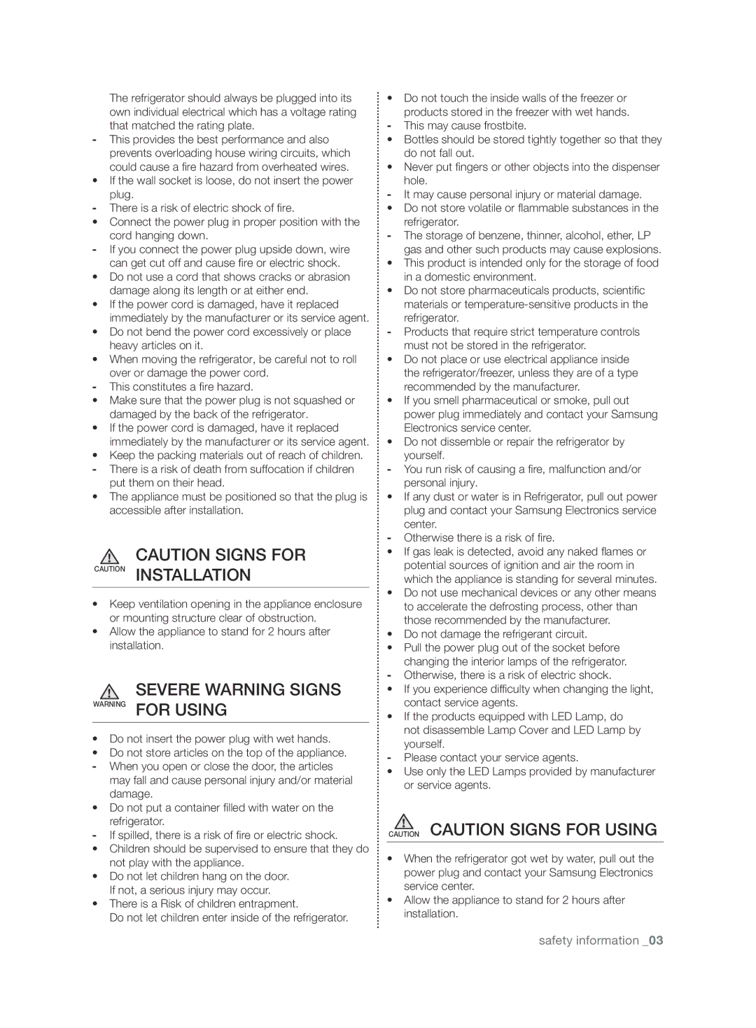 Samsung RT59ZBSM1/EUR SEVErE warning signs Warning for using, Allow the appliance to stand for 2 hours after installation 