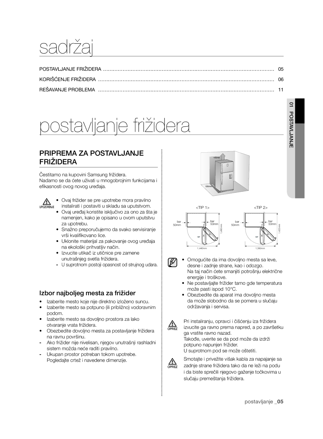 Samsung RT54ZBSM1/EUR, RT54ZBTS1/EUR, RT59ZMSW1/EUR Sadržaj, Postavljanje frižidera, PRipRema Za poSTaVljanje fRižideRa 