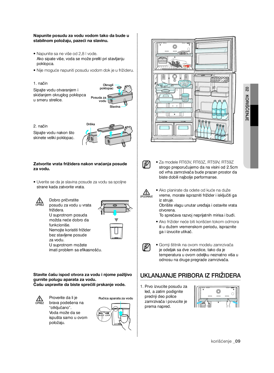 Samsung RT59ZBSM1/EUR manual UKlanjanje pRiBoRa iZ fRižideRa, Zatvorite vrata frižidera nakon vraćanja posude za vodu 