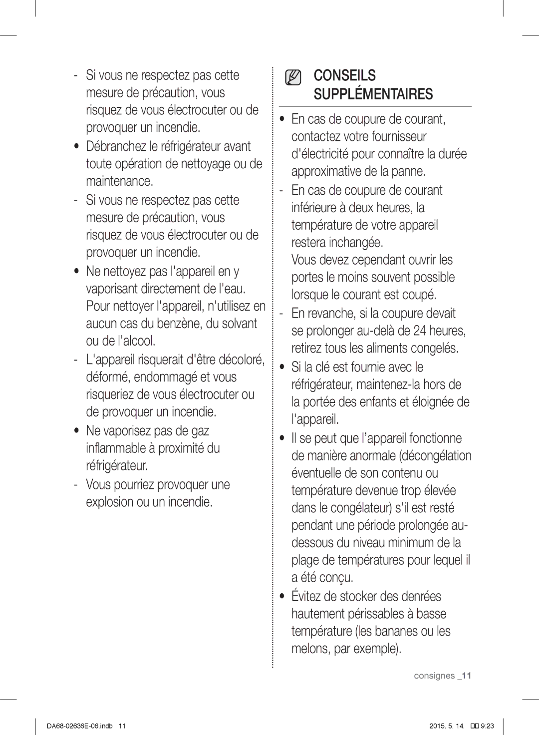 Samsung RT5582ATBSP/EF, RT5562DTBSP/EF manual Conseils Supplémentaires, Vous pourriez provoquer une explosion ou un incendie 