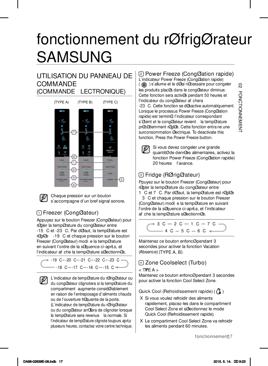 Samsung RT5583ATBSL/EF, RT5562DTBSP/EF, RT5572DTBSP/EF Fonctionnement du réfrigérateur, Utilisation DU Panneau DE Commande 