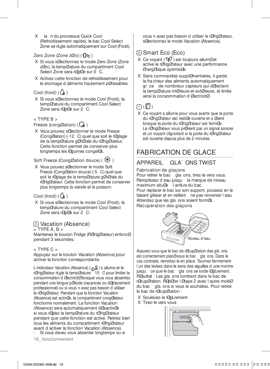 Samsung RT5562DTBSP/EF, RT5572DTBSP/EF, RT5582ATBSP/EF, RT5982ATBEF/EF Fabrication DE Glace, Vacation Absence, Smart Eco Eco 