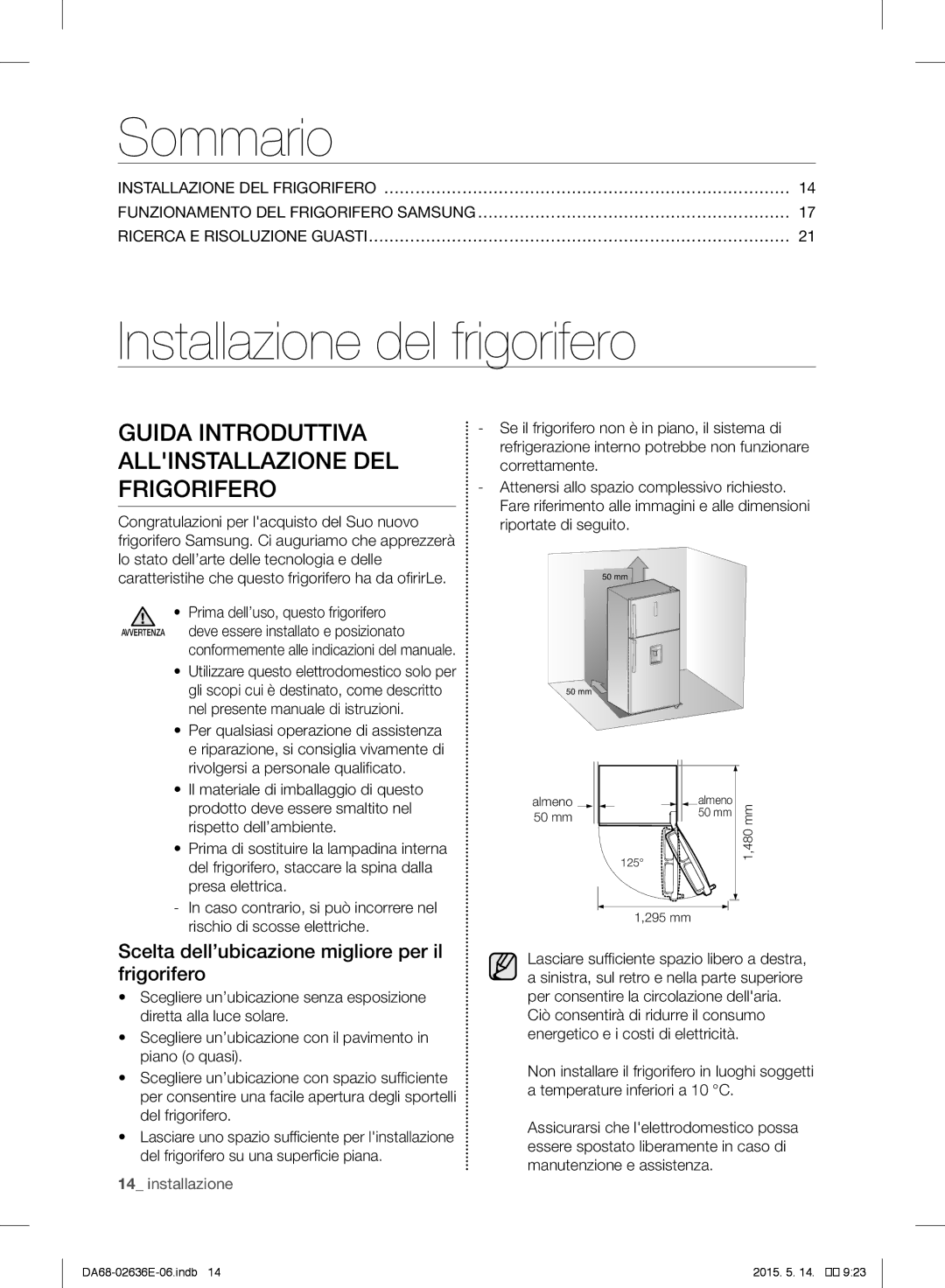 Samsung RT5582ATBSP/EF manual Sommario, Installazione del frigorifero, Guida Introduttiva Allinstallazione DEL Frigorifero 