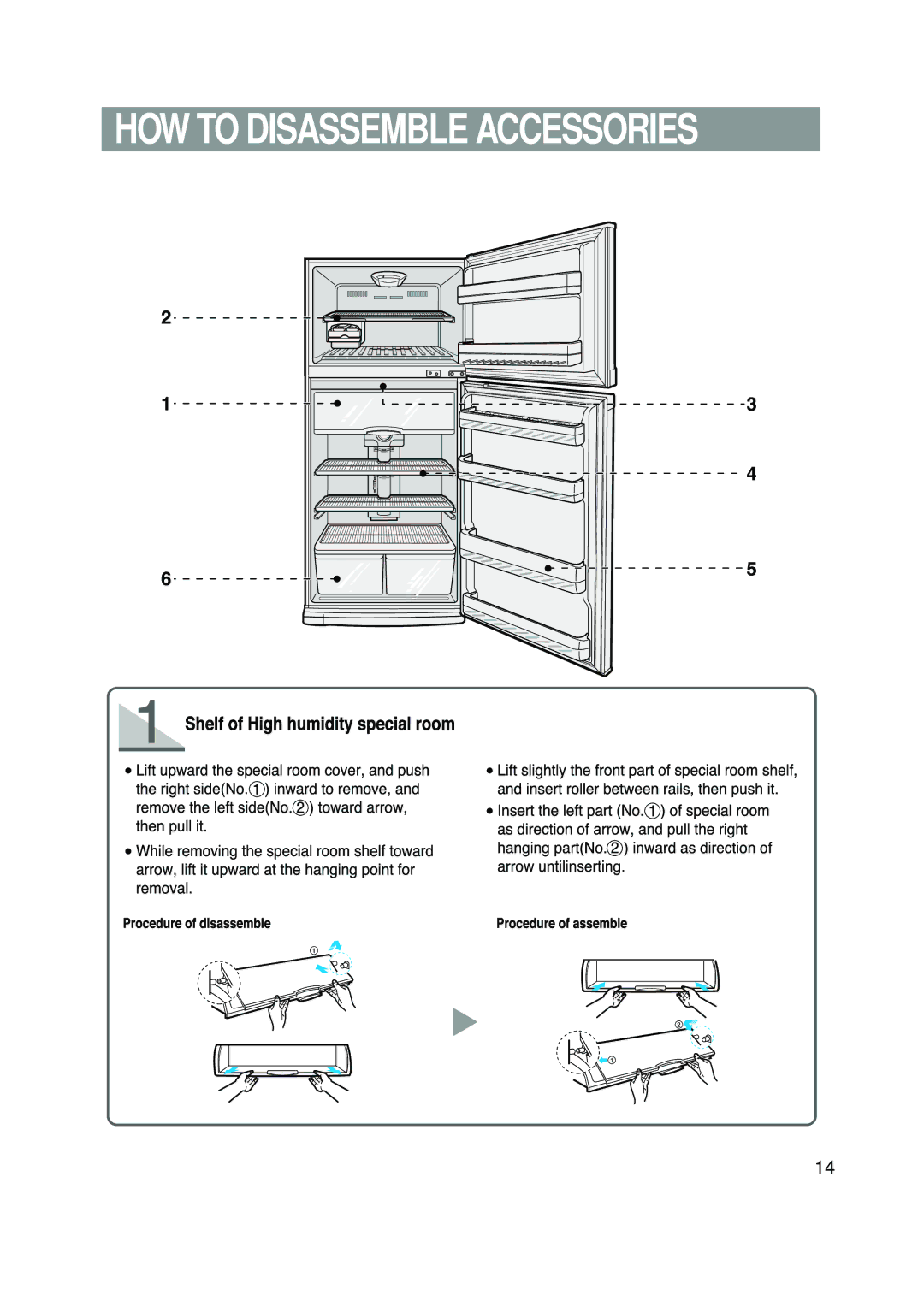 Samsung RT57EASM1/EUR, RT57EASW1/EUR manual HOW to Disassemble Accessories 