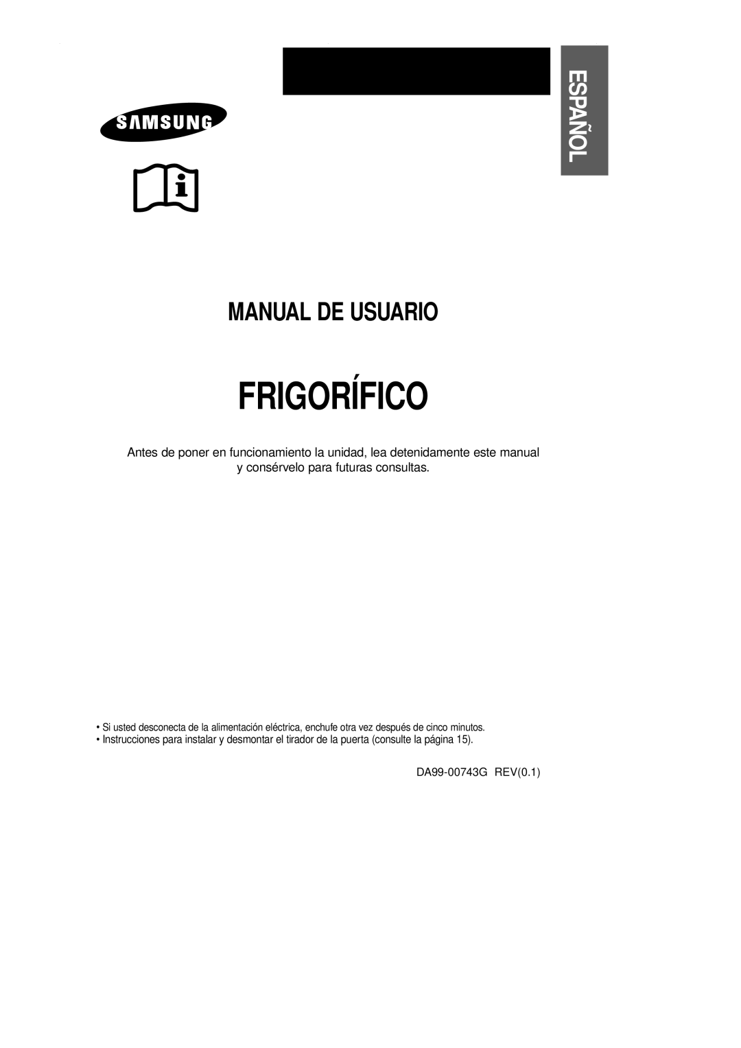 Samsung RT62EASW1/FAL, RT58EAMT1/MAR manual Frigorífico, Español 