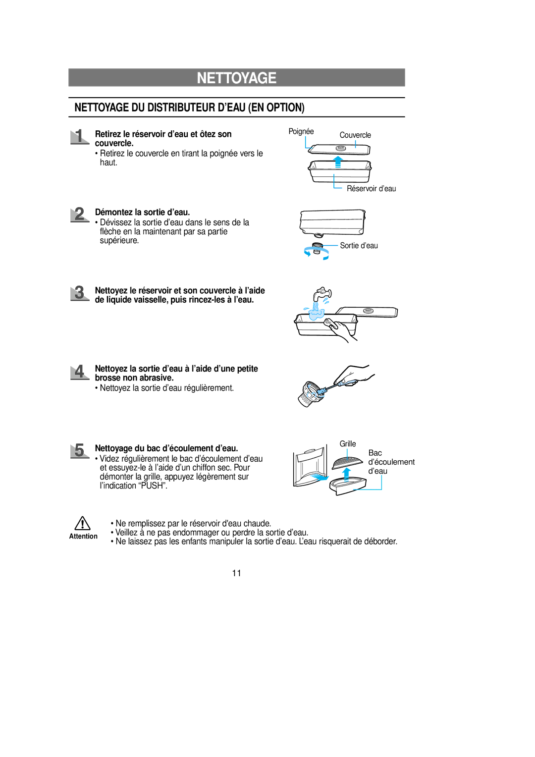 Samsung RT58EASM1/XEF manual Nettoyage, Retirez le réservoir d’eau et ôtez son, Couvercle, Démontez la sortie d’eau 