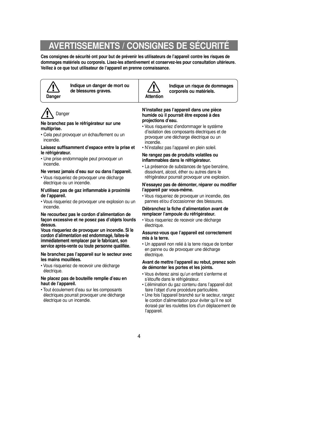 Samsung RT58EASM1/XEF Avertissements / Consignes DE Sécurité, ’utilisez pas de gaz inflammable à proximité de l’appareil 