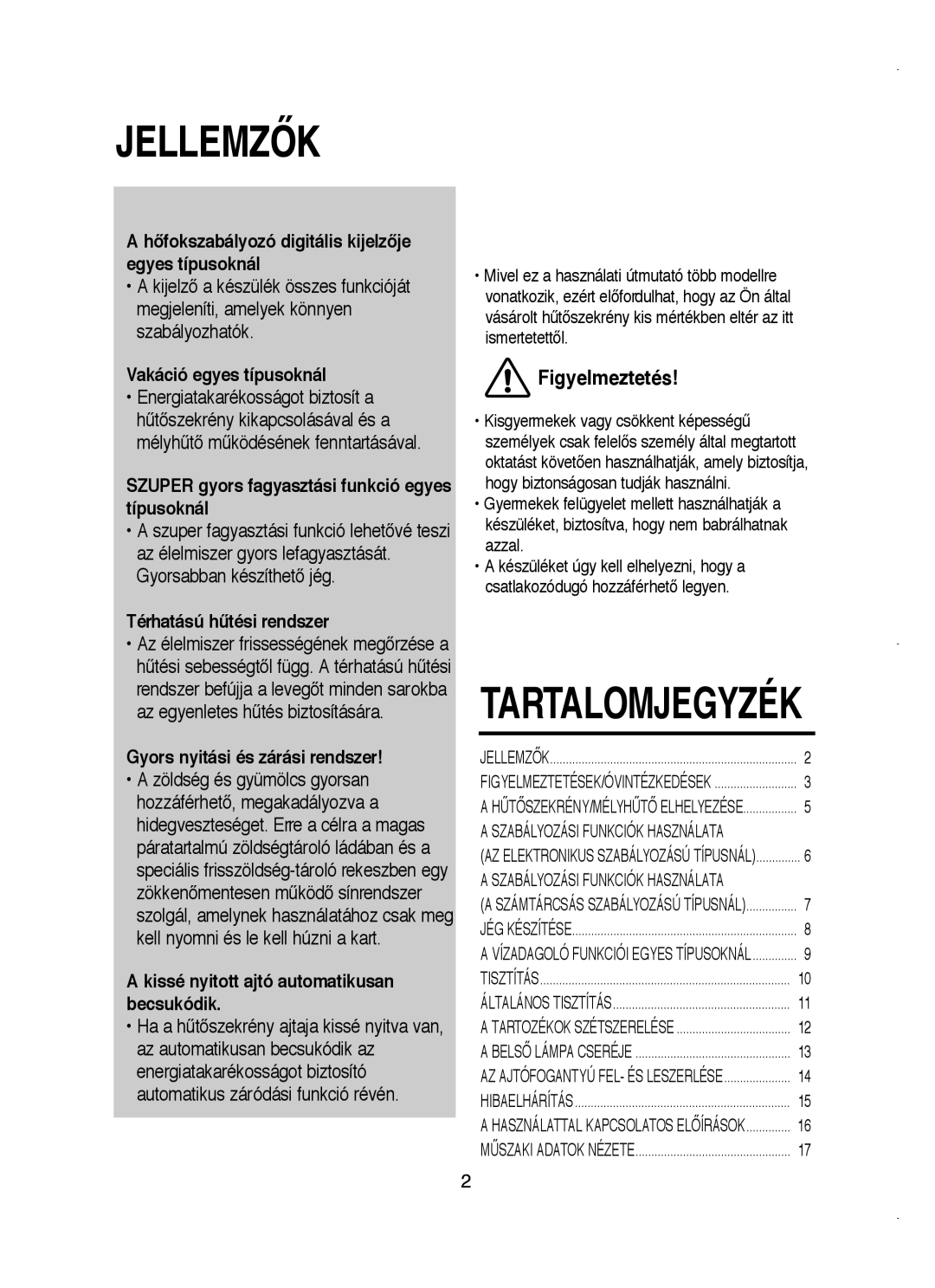 Samsung RT58WASM1/BUL, RT58WASM1/XEH manual HŒfokszabályozó digitális kijelzŒje egyes típusoknál, Vakáció egyes típusoknál 