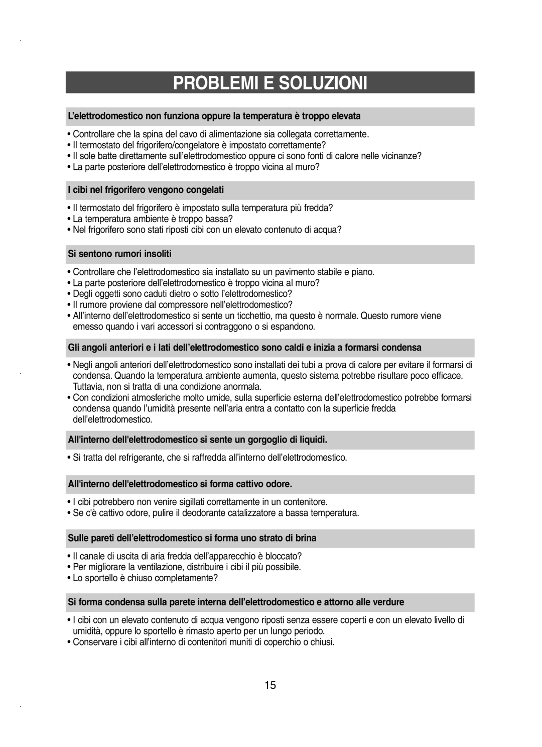 Samsung RT62VATG1/XET manual Problemi E Soluzioni, Cibi nel frigorifero vengono congelati, Si sentono rumori insoliti 