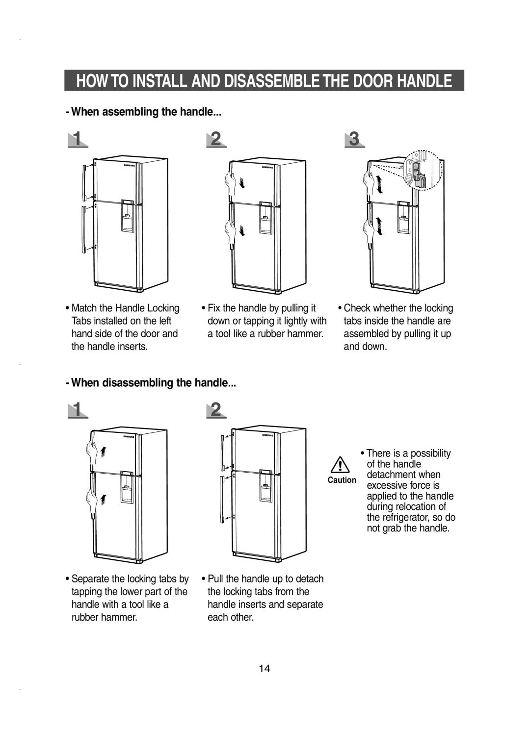 Samsung RT58ZAMT1/XET, RT58ZATG1/XET, RT62VANB1/XET, RT58ZANB1/XET manual HOW to Install and Disassemble the Door Handle 