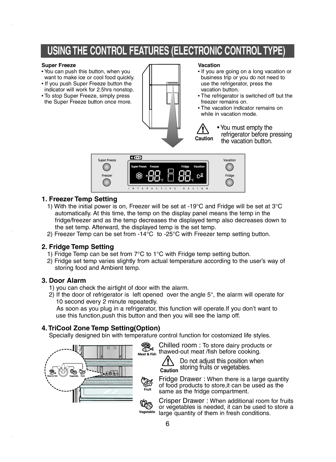 Samsung RT62ZAMT1/XET manual Freezer Temp Setting, Fridge Temp Setting, Door Alarm, TriCool Zone Temp SettingOption 