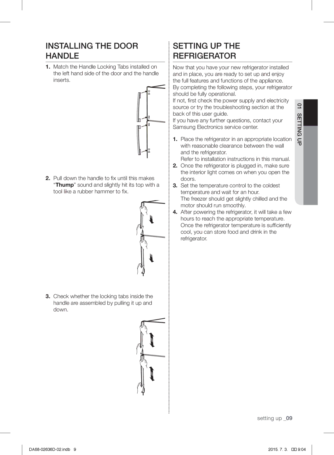 Samsung RT5562DTBSP/ML, RT5962DTBSP/ML, RT5562DTBWW/ML Installing the Door Handle, Setting UP Refrigerator, Up 01setting 