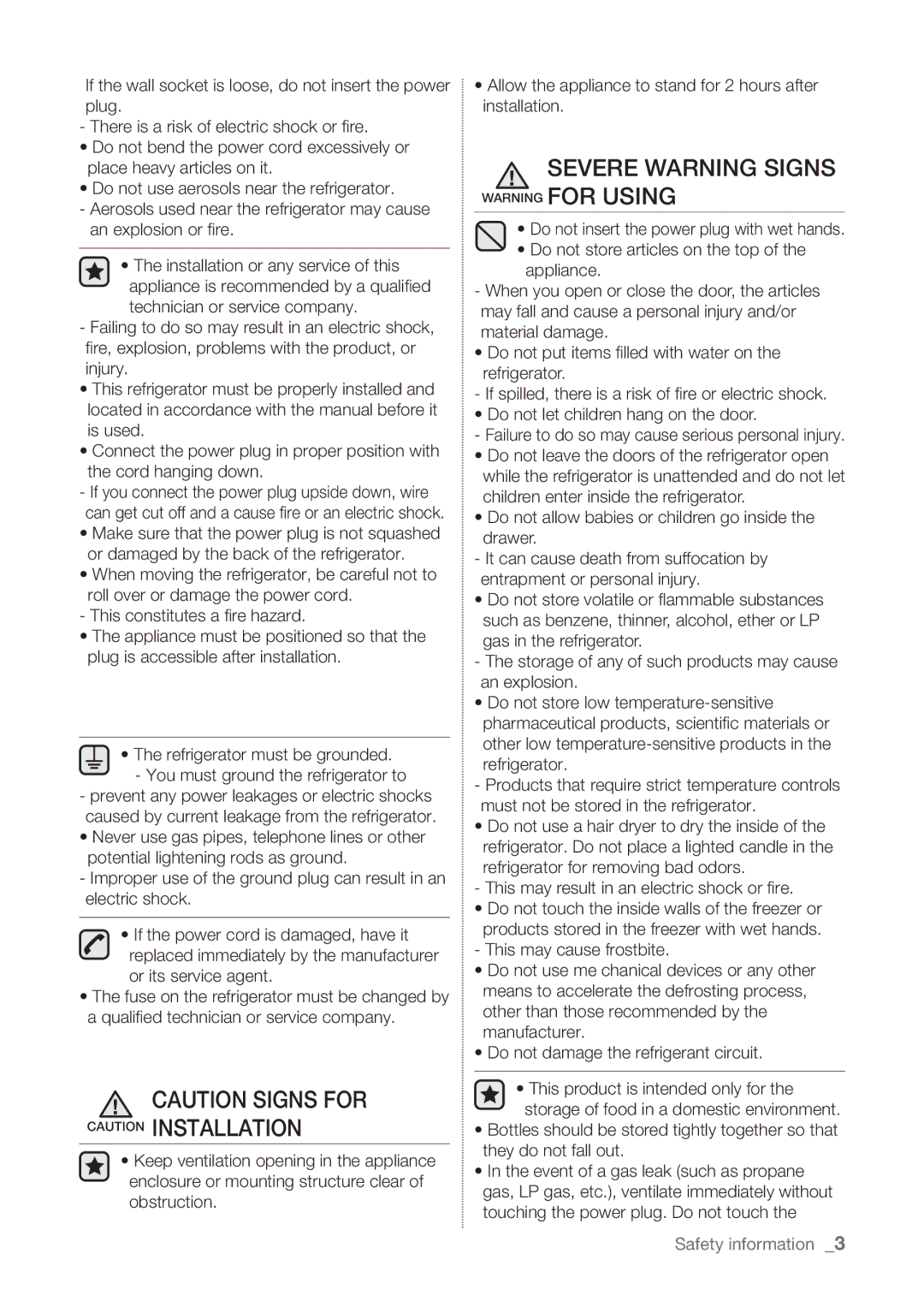 Samsung RT60KSRSL1/SML manual Severe Warning Signs Warning for Using, When moving the refrigerator, be careful not to 