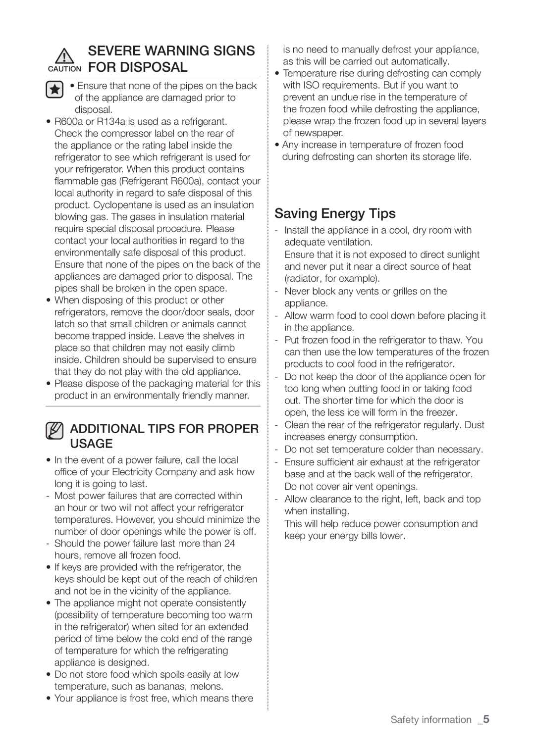 Samsung RT60KSRSL1/SML manual Severe Warning Signs Caution for Disposal, Additional Tips for Proper Usage 