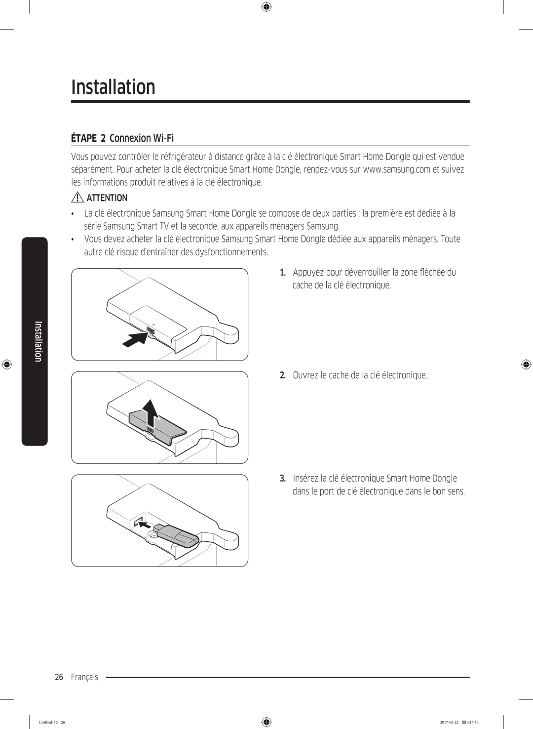 Samsung RT62K7110S9/EF, RT58K7100S9/EF manual Étape 2 Connexion Wi-Fi, Ouvrez le cache de la clé électronique 