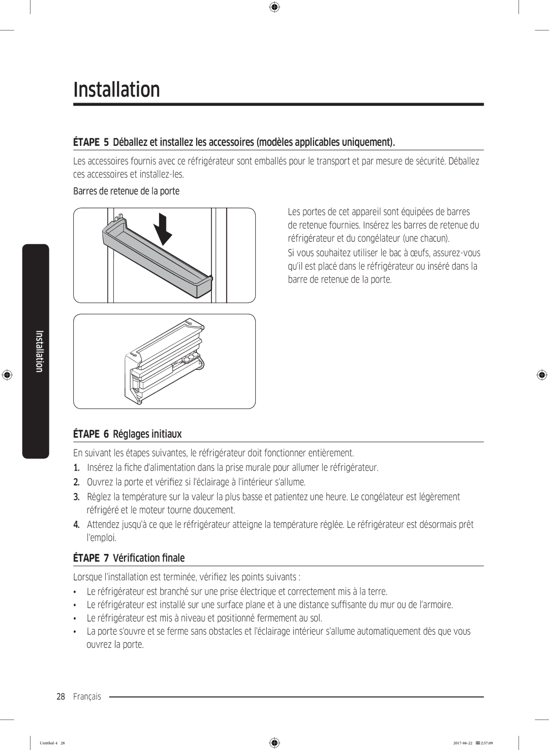 Samsung RT58K7050SL/ZA, RT62K7110SL/SG, RT58K7030WW/ZA manual Étape 6 Réglages initiaux, Étape 7 Vérification finale 