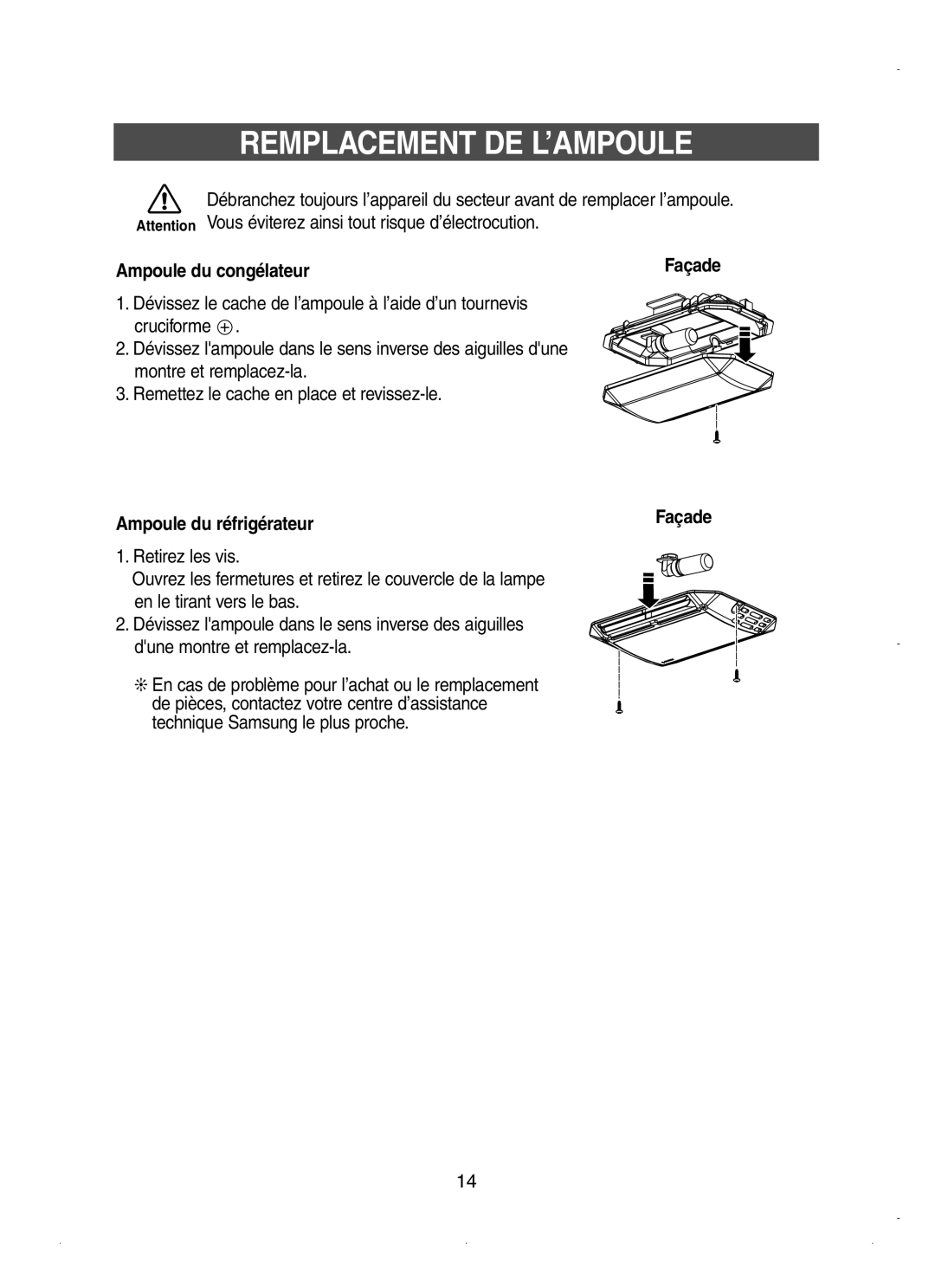 Samsung RT58WAMT1/XEF, RT62VASM1/XEF manual Remplacement DE L’AMPOULE, Ampoule du congélateur, Ampoule du réfrigérateur 