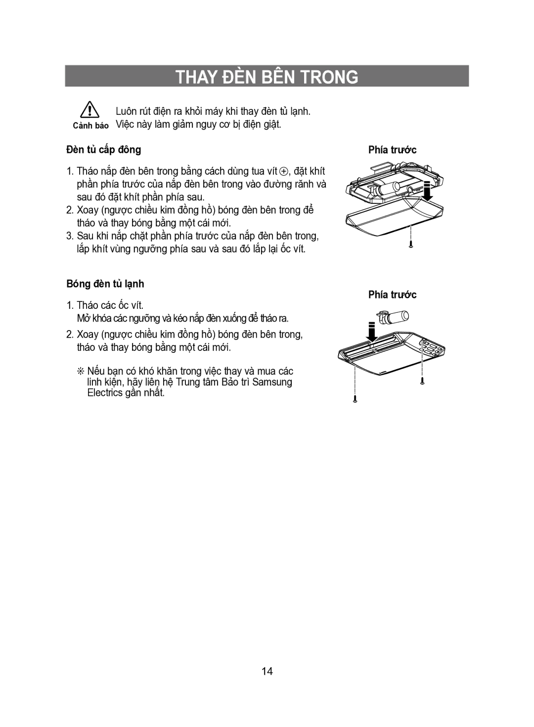 Samsung RT62WASM1/XSV manual Đèn tủ cấp đông Phía trước, Bóng đèn tủ lạnh 