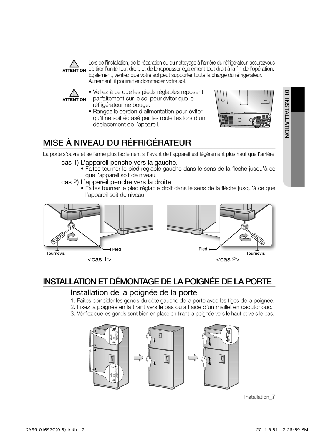 Samsung RT77SBTS1/ZAM, RT72BASW1/TAC Mise À Niveau DU Réfrigérateur, Installation ET Démontage DE LA Poignée DE LA Porte 