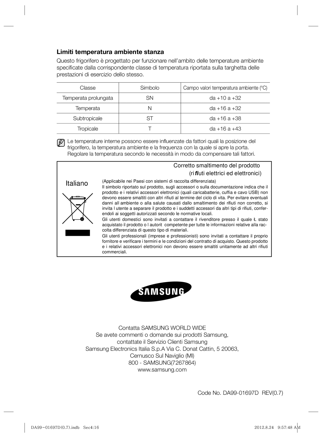 Samsung RT77VAVC1/XET, RT72KBPN1/XEF, RT77VBSE1/XET, RT77KBSE1/XET, RT72KBTS1/XET, RT72VBTC1/XET, RT72KBSM1/XET manual Italiano 