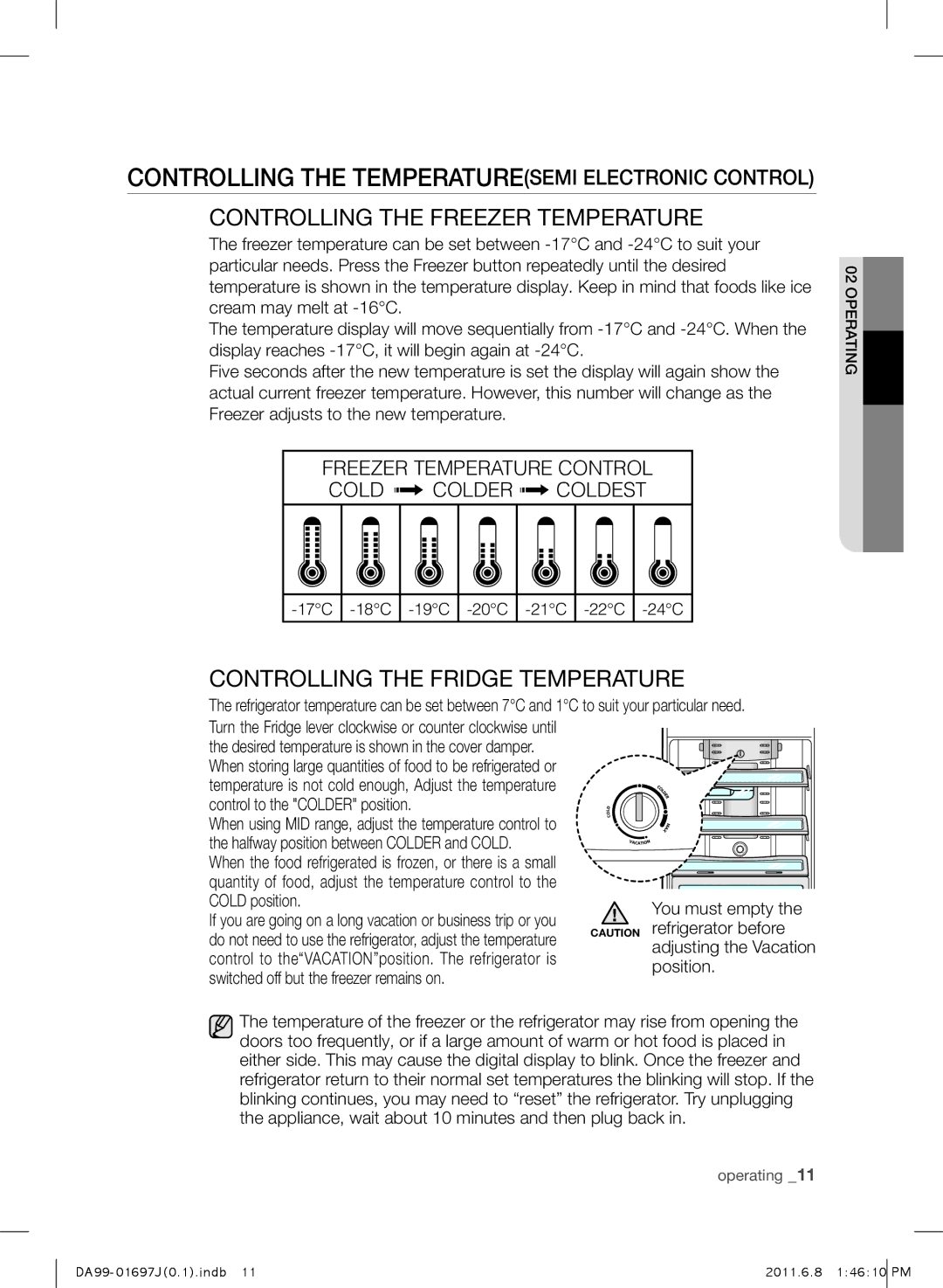 Samsung RT77BBTS1/SML manual Controlling the TEMPERATURESemi electronic control, Control to the Colder position 