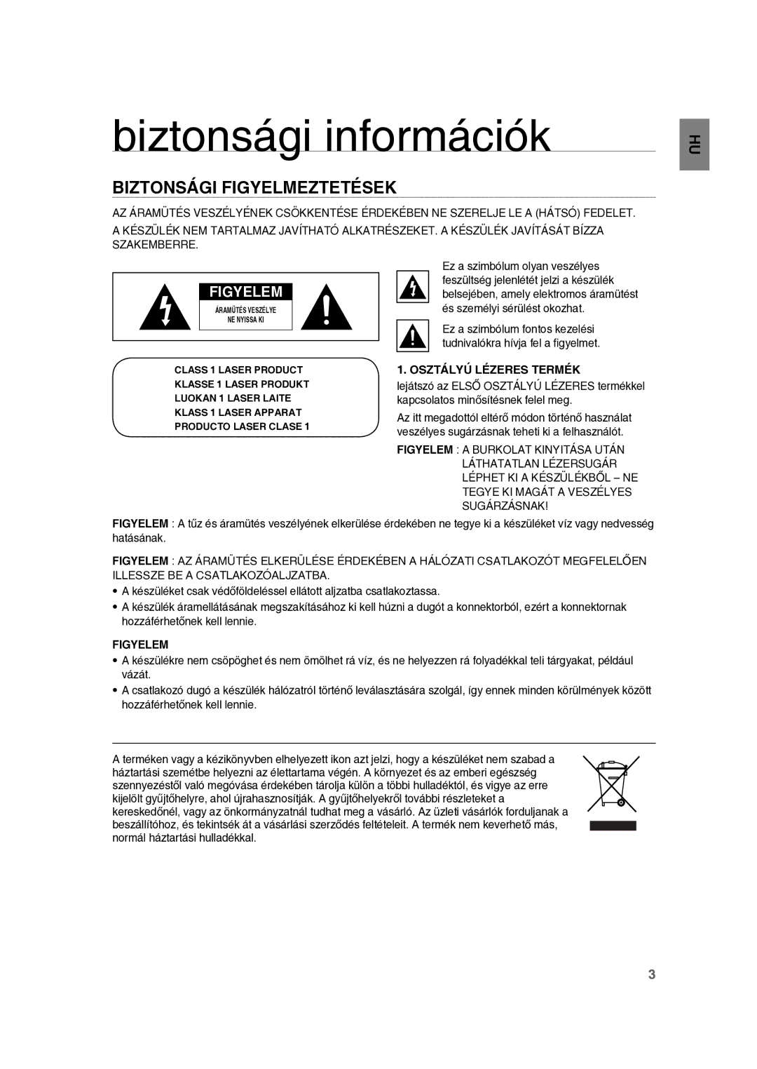 Samsung RTS-E10T/EDC manual Biztonsági információk, Biztonsági Figyelmeztetések, Osztályú Lézeres Termék, Figyelem 