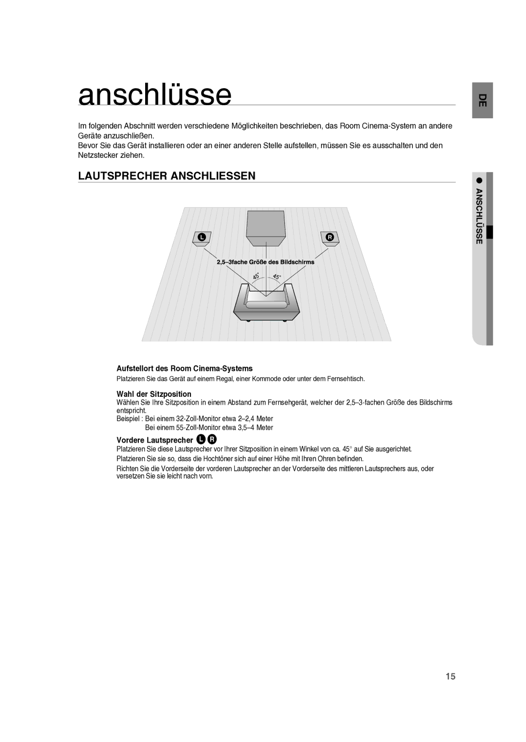 Samsung RTS-E10T/EDC manual Anschlüsse, Aufstellort des Room Cinema-Systems, Wahl der Sitzposition, Vordere Lautsprecher ei 