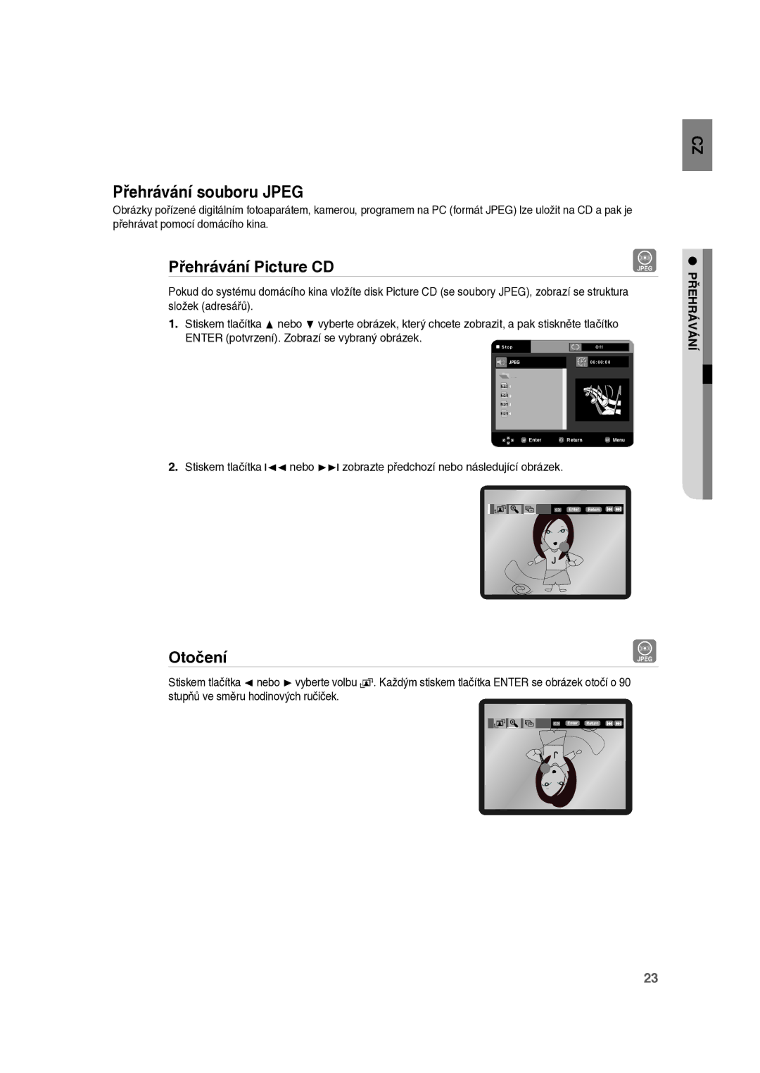 Samsung RTS-E10T/EDC manual Přehrávání Picture CD, Otočení, Enter potvrzení. Zobrazí se vybraný obrázek 