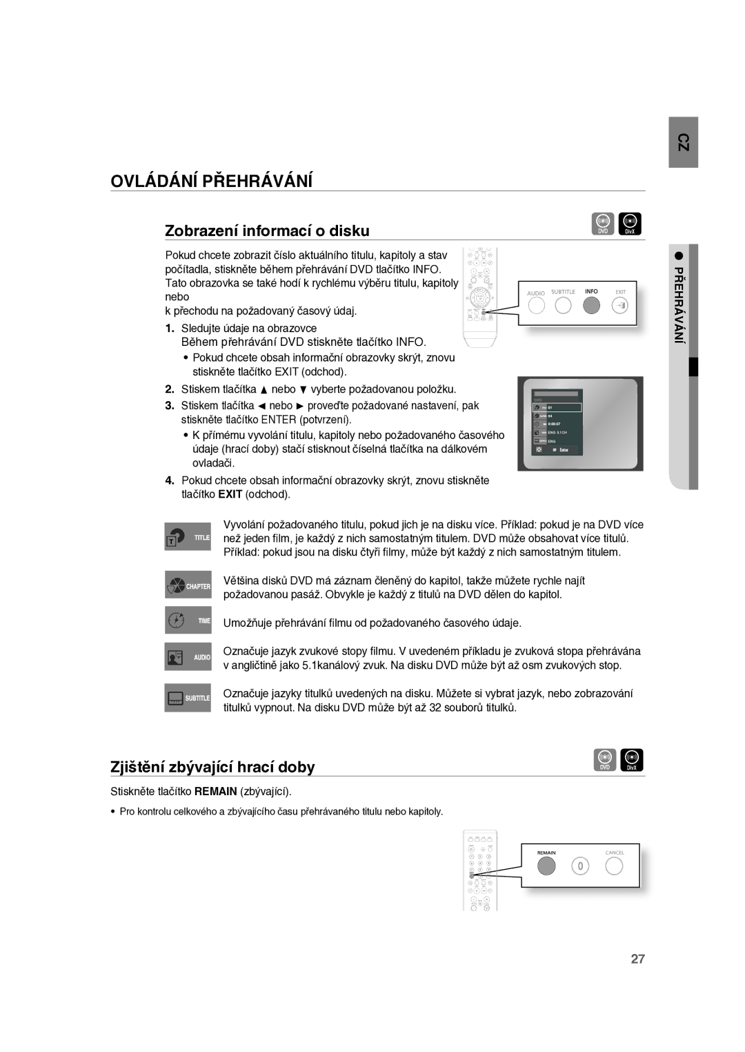 Samsung RTS-E10T/EDC manual Ovládání Přehrávání, Zobrazení informací o disku, Zjištění zbývající hrací doby 