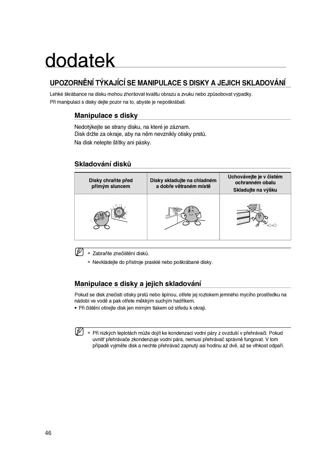 Samsung RTS-E10T/EDC manual Dodatek, Skladování disků, Manipulace s disky a jejich skladování 