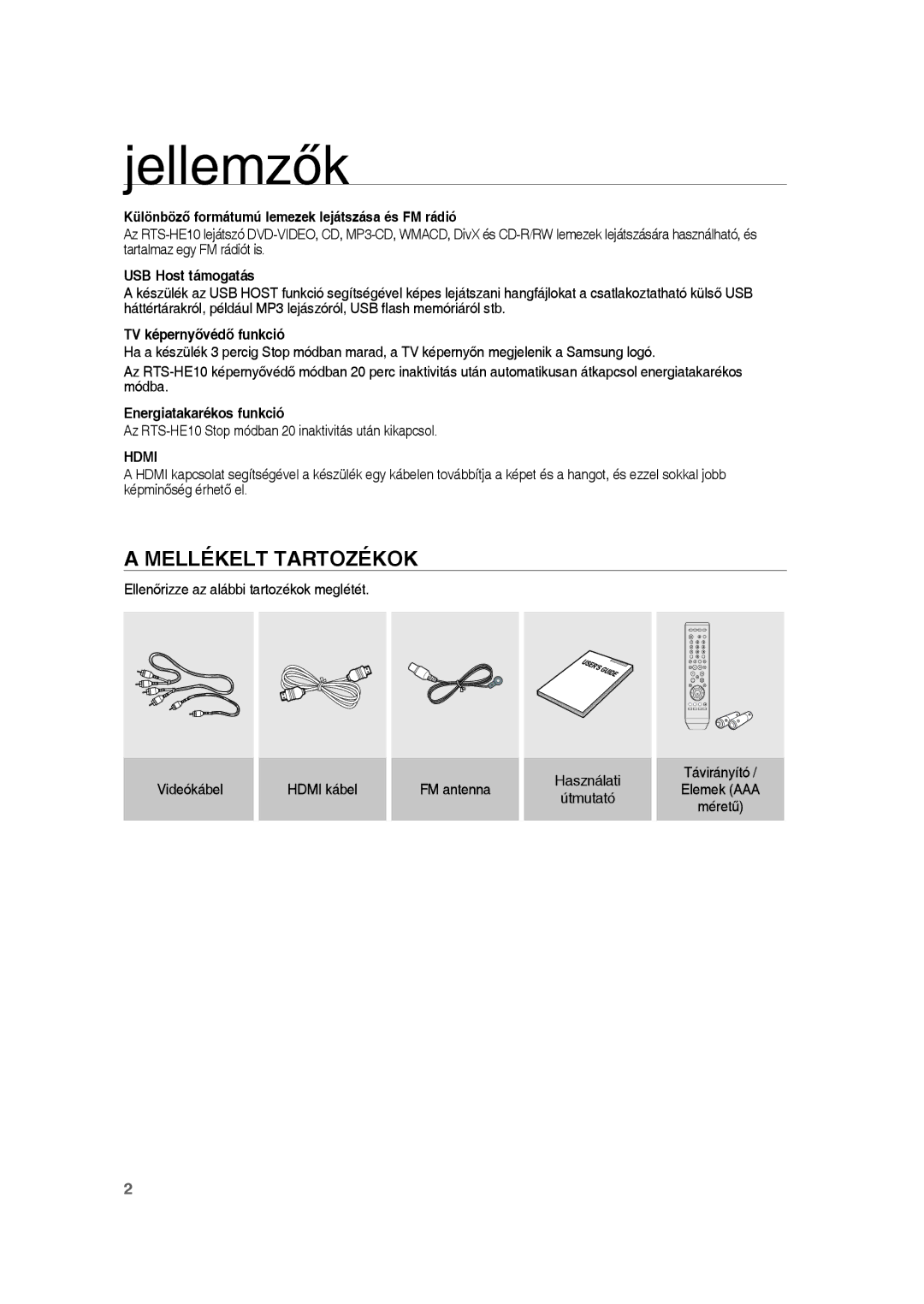 Samsung RTS-HE10R/EDC, RTS-HE10T/EDC, RTS-HE10T/XEF manual Jellemzők, Mellékelt Tartozékok 