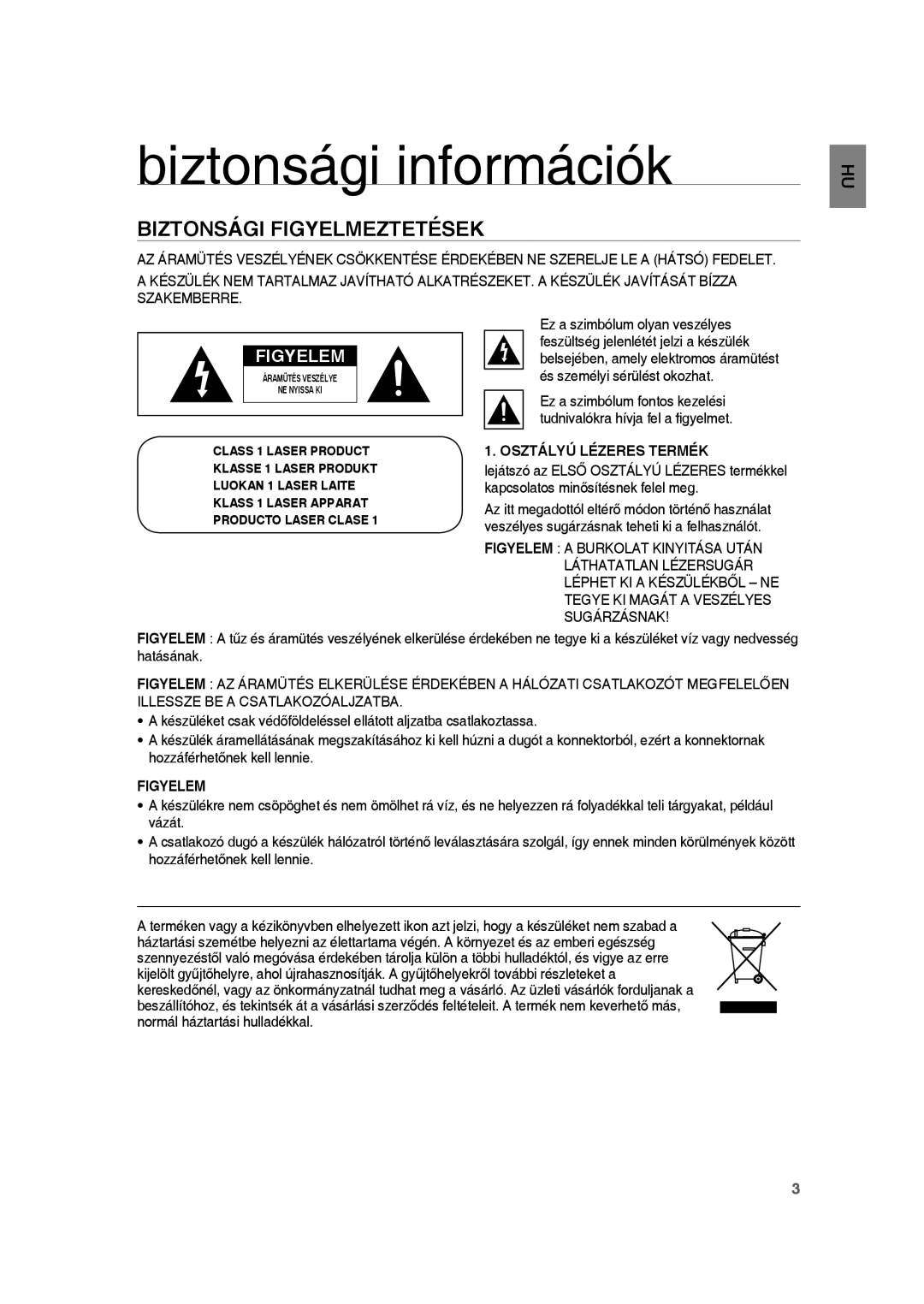 Samsung RTS-HE10T/XEF manual Biztonsági információk, Biztonsági Figyelmeztetések, Osztályú Lézeres Termék, Figyelem 