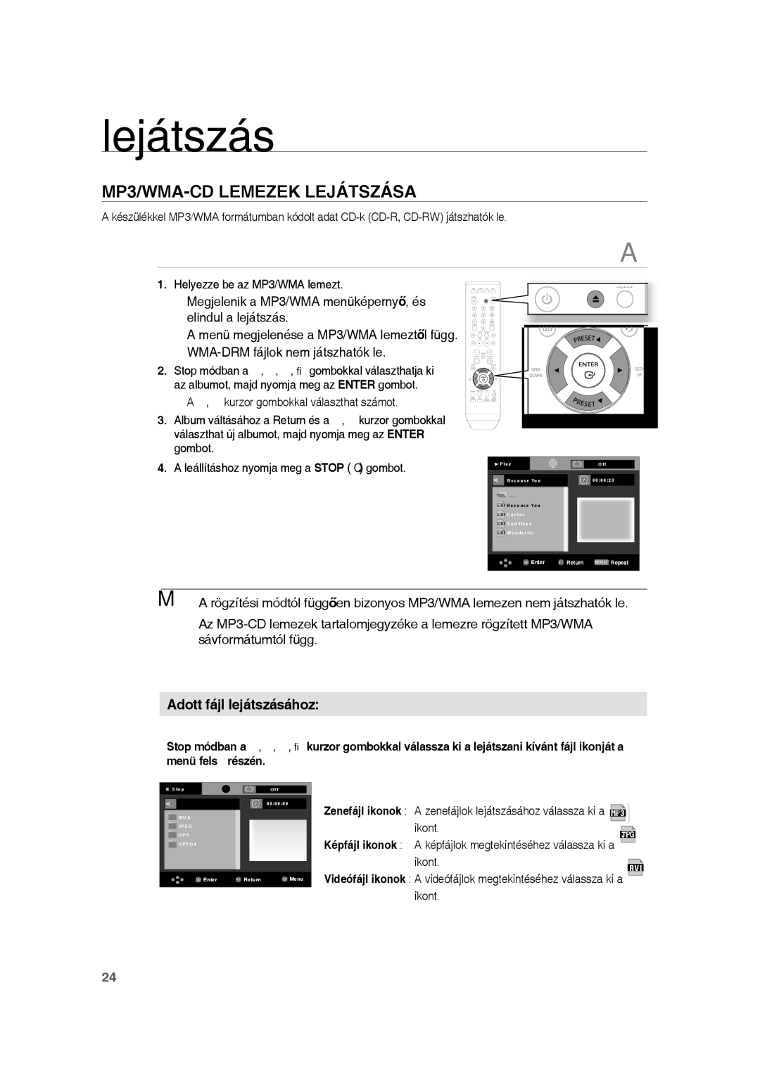 Samsung RTS-HE10T/XEF, RTS-HE10T/EDC, RTS-HE10R/EDC manual MP3/WMA-CD Lemezek Lejátszása, Adott fájl lejátszásához 