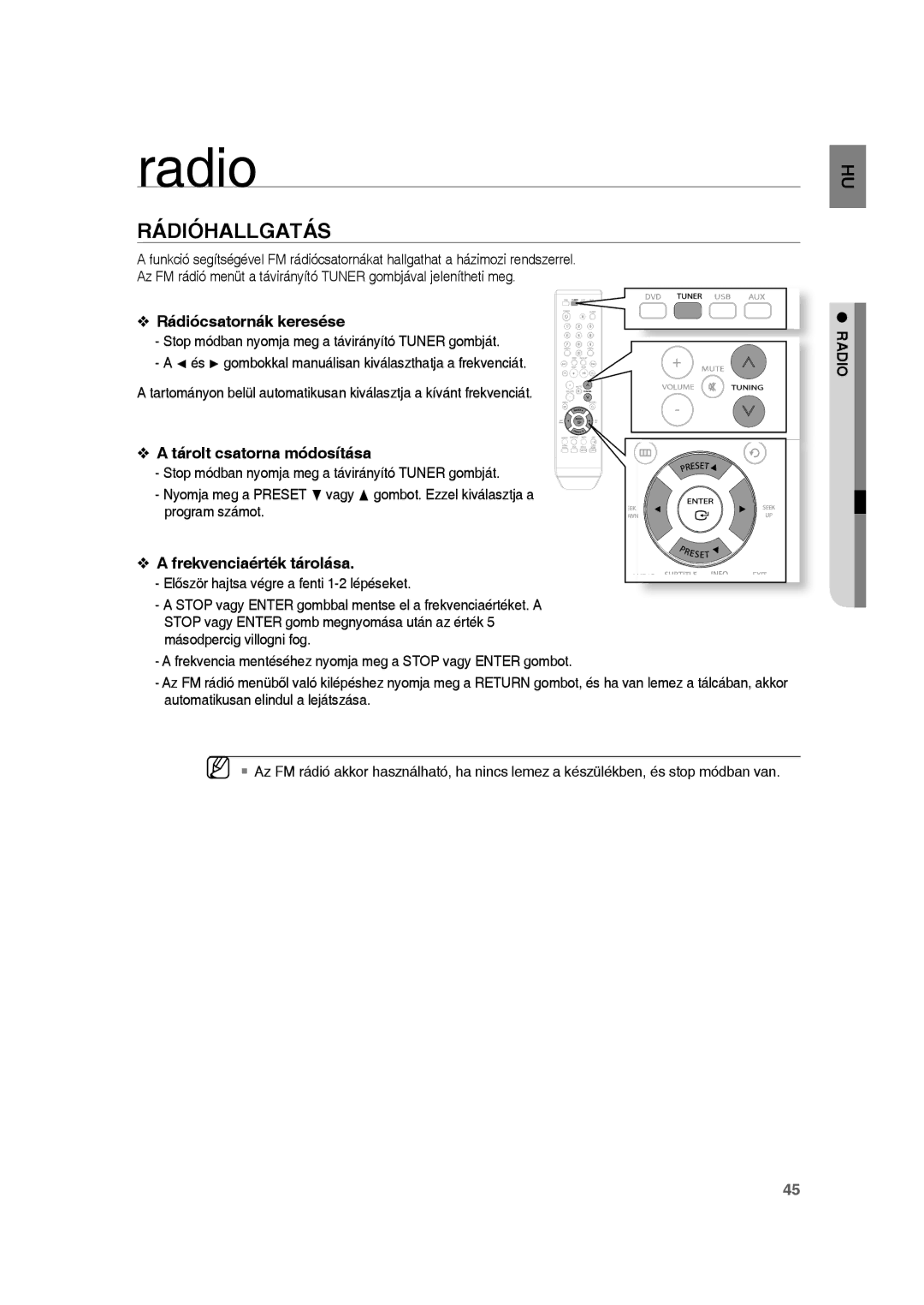 Samsung RTS-HE10T/XEF manual Rádióhallgatás, Rádiócsatornák keresése, Tárolt csatorna módosítása, Frekvenciaérték tárolása 