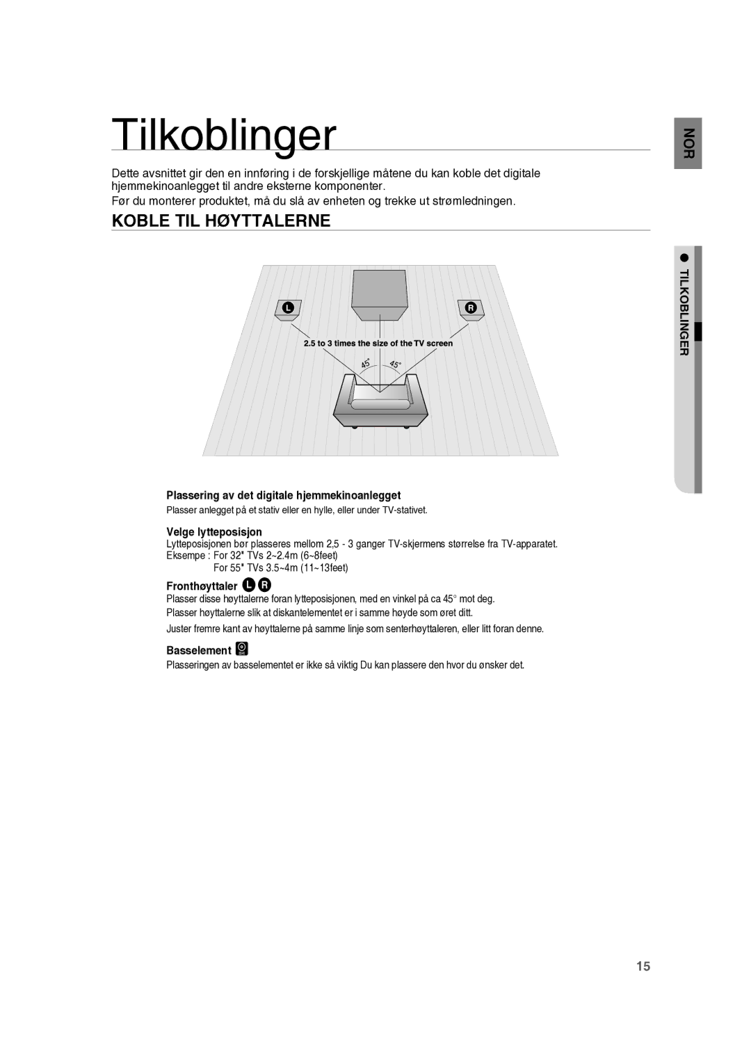 Samsung RTS-HE10T/XEE manual Tilkoblinger, Koble TIL Høyttalerne 