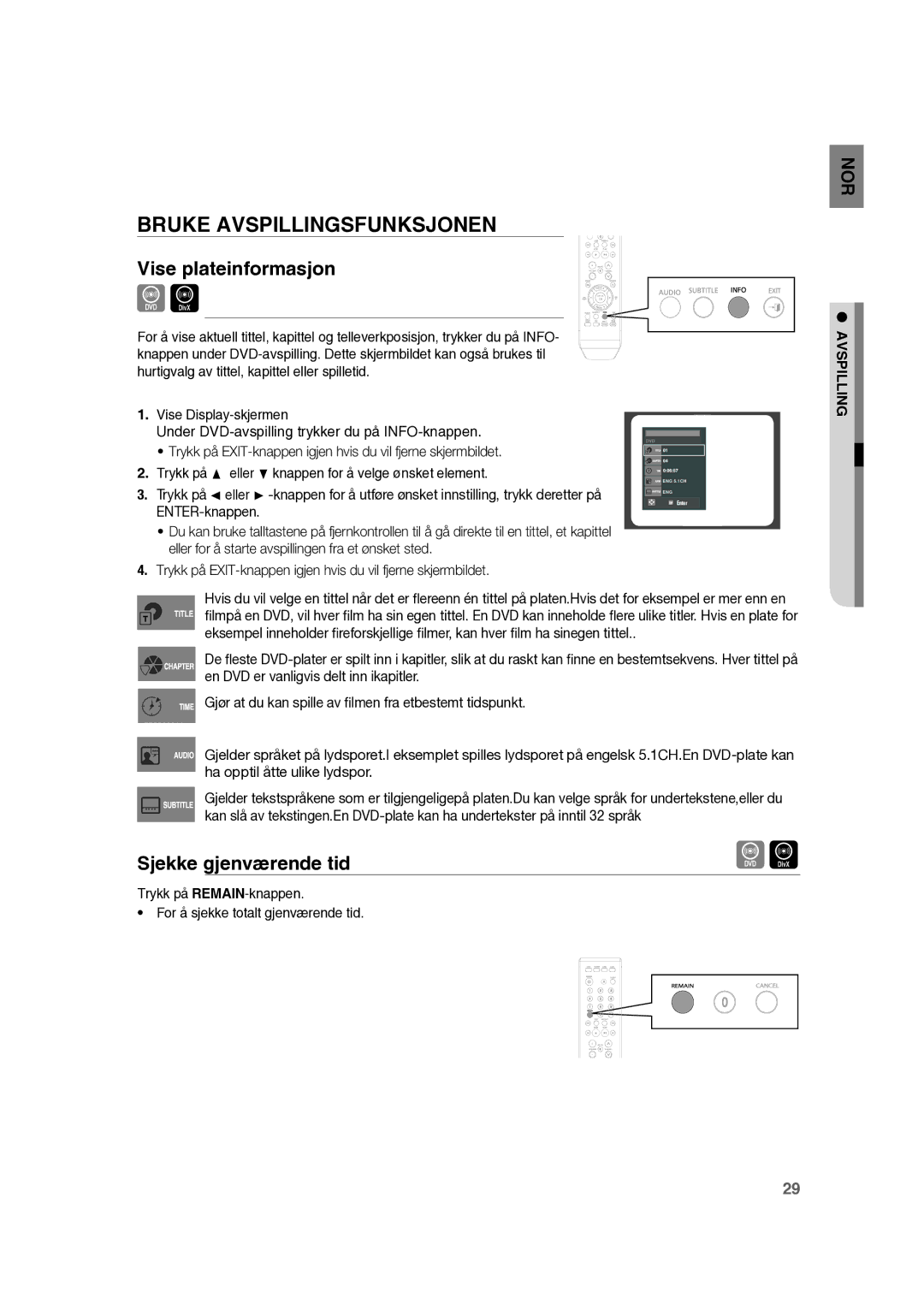 Samsung RTS-HE10T/XEE manual Bruke Avspillingsfunksjonen, Vise plateinformasjon, Sjekke gjenværende tid, ENTER-knappen 