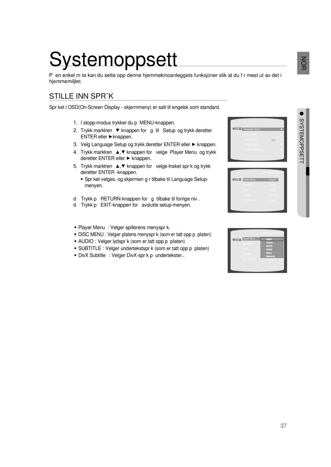 Samsung RTS-HE10T/XEE manual Systemoppsett, Stille INN Språk, Player Menu Velger spillerens menyspråk 