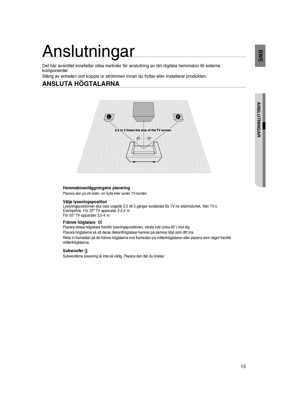 Samsung RTS-HE10T/XEE manual Anslutningar, Ansluta Högtalarna 