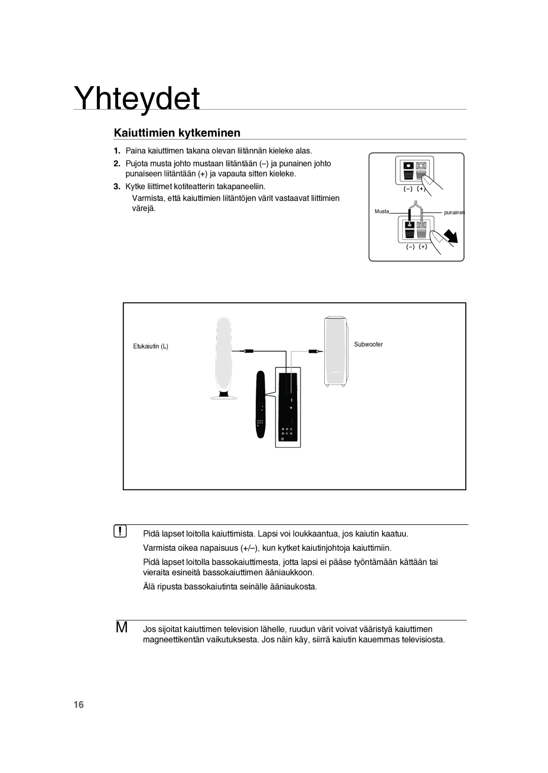 Samsung RTS-HE10T/XEE manual Kaiuttimien kytkeminen, Paina kaiuttimen takana olevan liitännän kieleke alas 