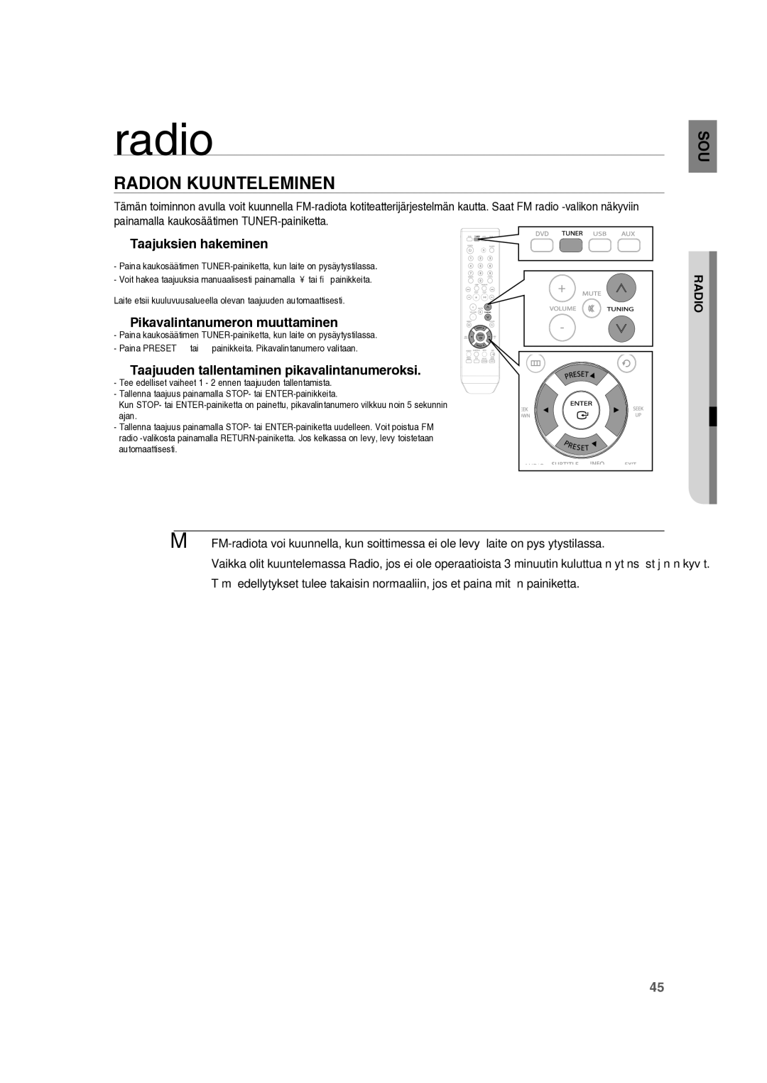 Samsung RTS-HE10T/XEE manual Radion Kuunteleminen, Taajuksien hakeminen, Pikavalintanumeron muuttaminen 