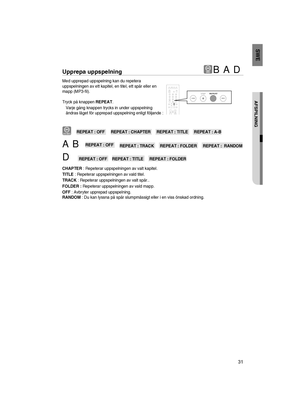 Samsung RTS-HE10T/XEE manual Bad, Upprepa uppspelning 