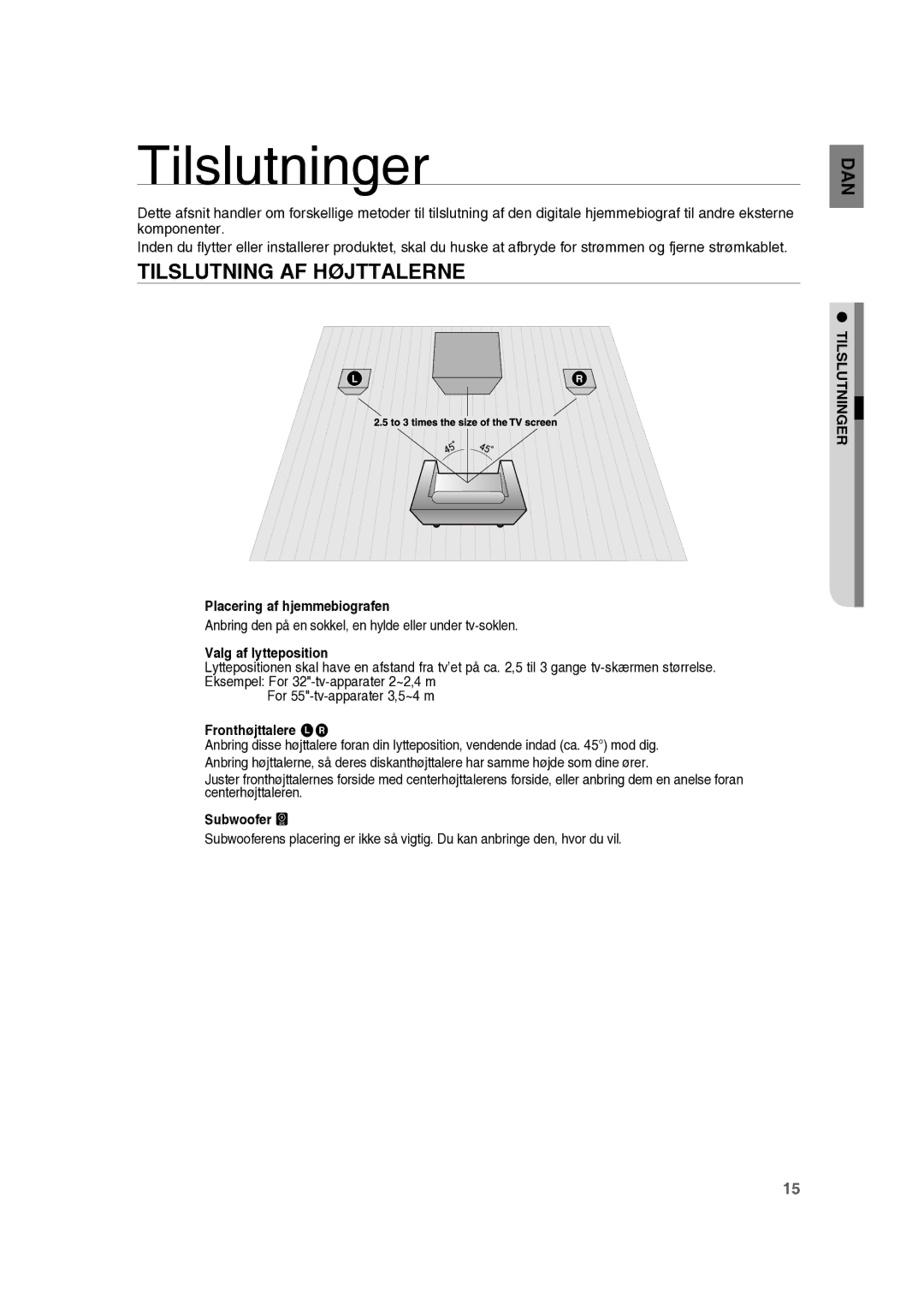 Samsung RTS-HE10T/XEE manual Tilslutninger, Tilslutning AF Højttalerne 