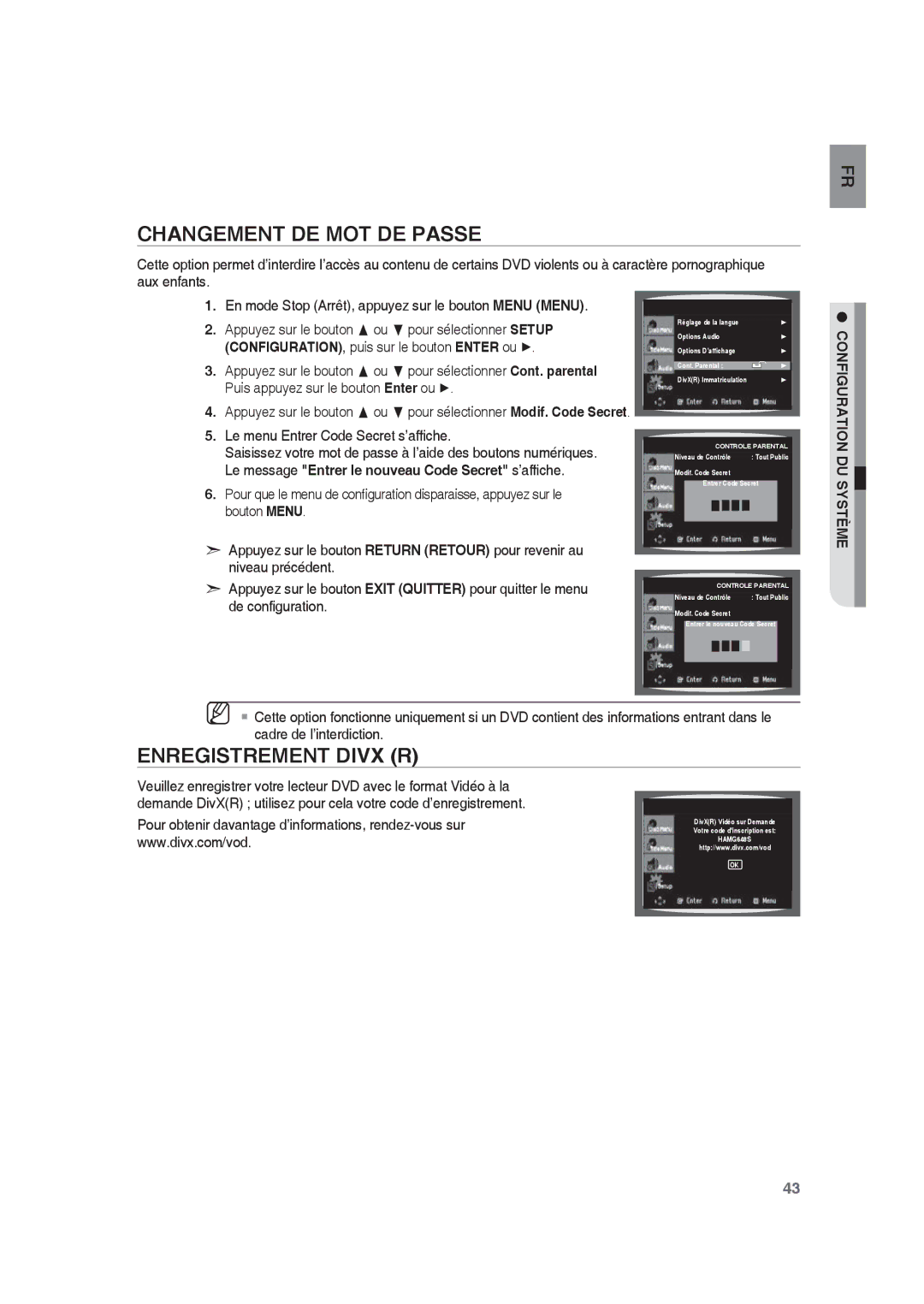 Samsung RTS-HE10T/XEF manual Changement DE MOT DE Passe, Enregistrement Divx R, Le menu Entrer Code Secret s’afﬁche 