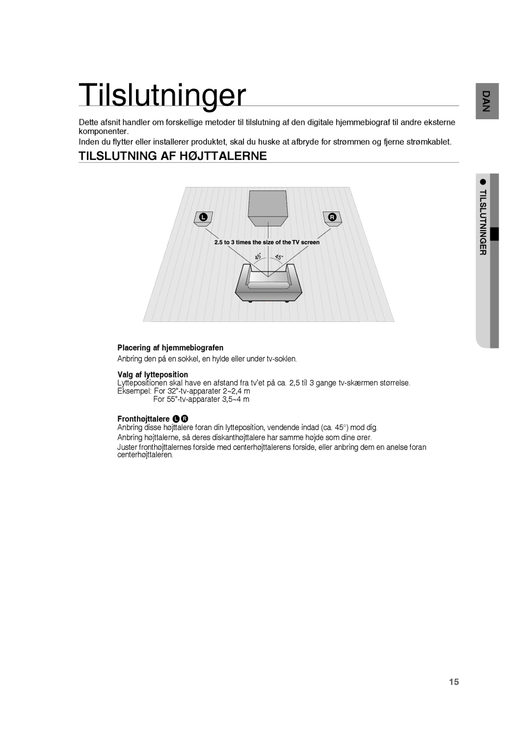 Samsung RTS-HE20T/XEE manual Tilslutninger, Tilslutning AF Højttalerne 