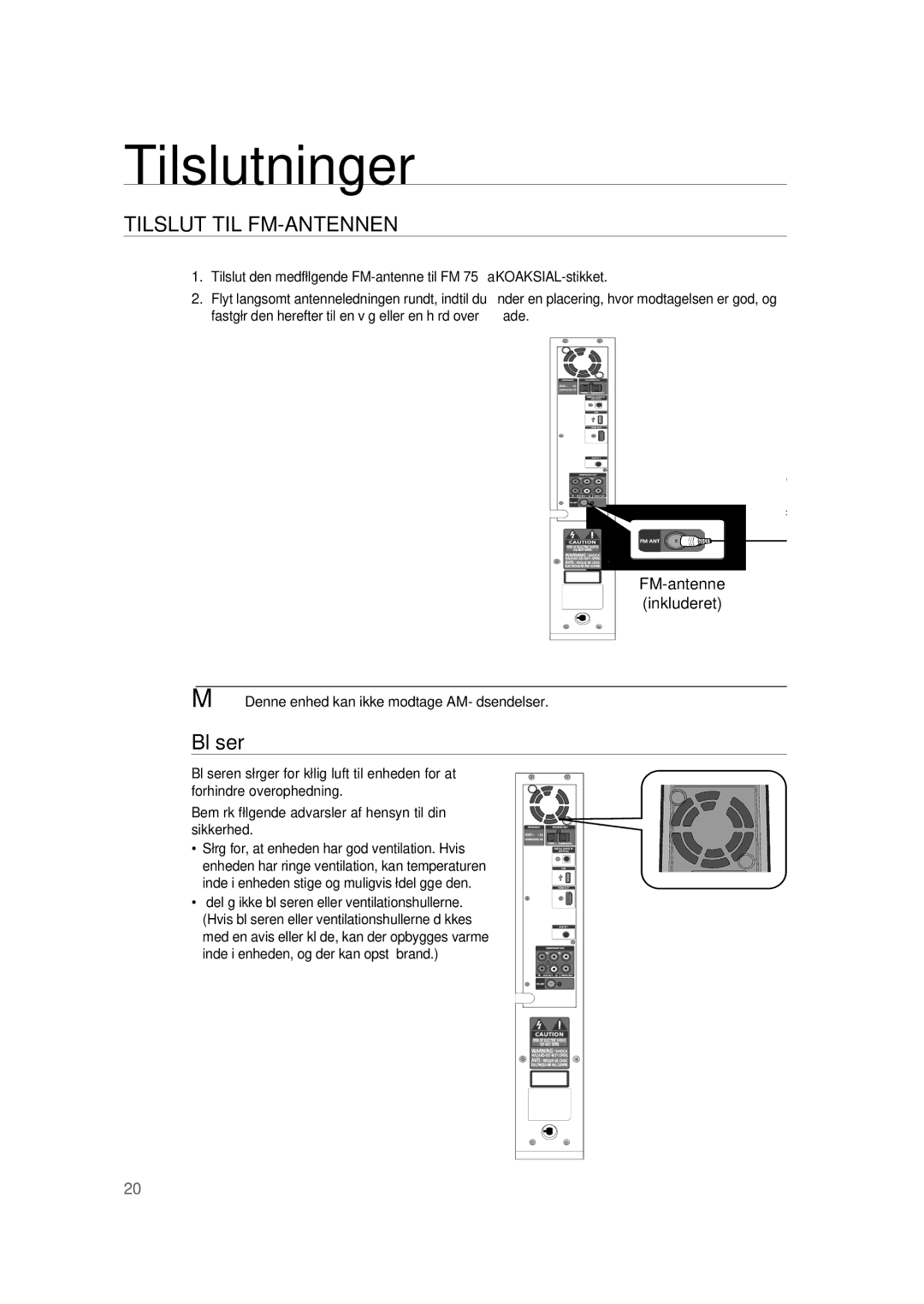 Samsung RTS-HE20T/XEE manual Tilslut TIL FM-ANTENNEN,  Denne enhed kan ikke modtage AM- dsendelser 