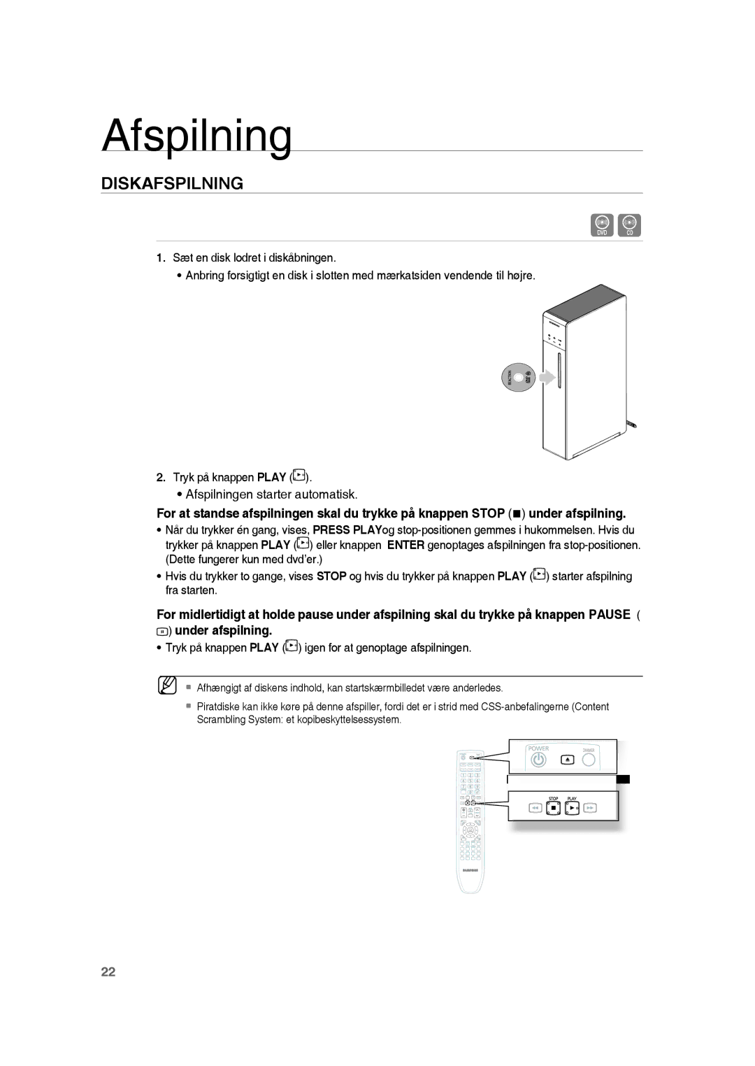 Samsung RTS-HE20T/XEE manual Diskafspilning, Tryk på knappen Play igen for at genoptage afspilningen 