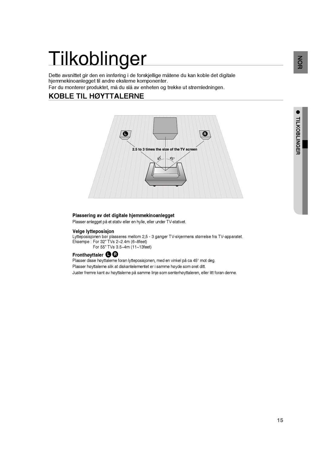 Samsung RTS-HE20T/XEE manual Tilkoblinger, Koble TIL Høyttalerne 