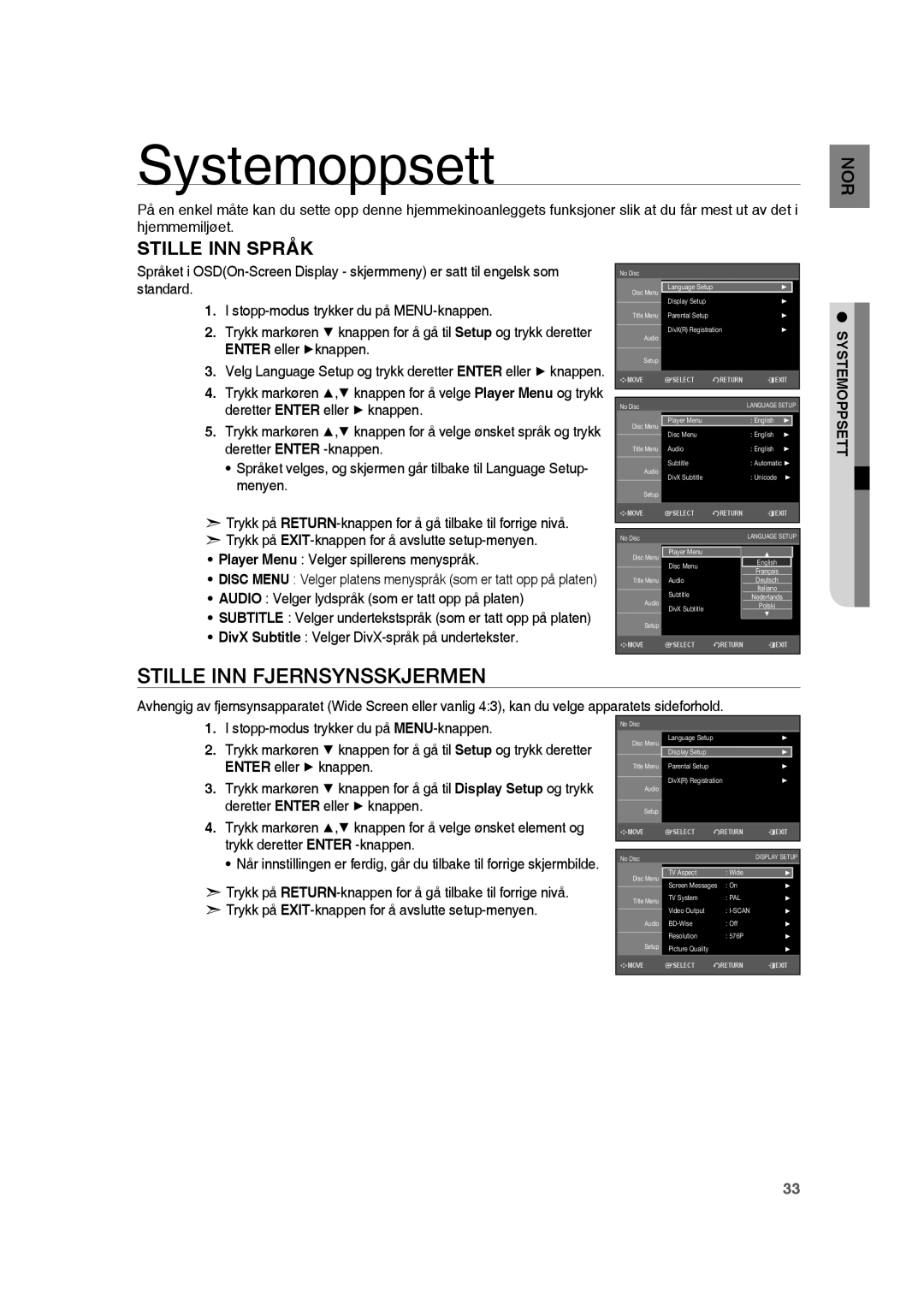 Samsung RTS-HE20T/XEE manual Systemoppsett, Stille INN Fjernsynsskjermen, Player Menu Velger spillerens menyspråk 